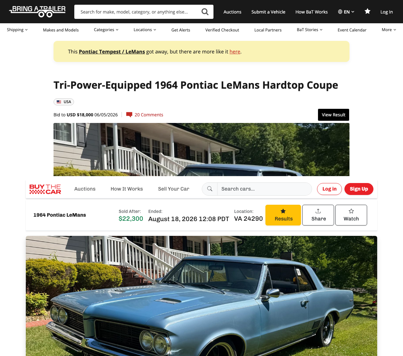 1964 Pontiac LeMans: Bring a Trailer bid to $18,000 on June 5, 2026 (top); BuyTheCar sold after at $22,300 on August 18, 2026 (bottom)